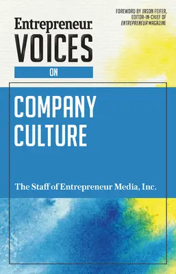 Hlasy podnikateľov o firemnej kultúre - Entrepreneur Voices on Company Culture