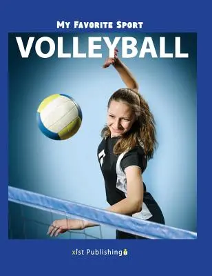 Môj obľúbený šport: Volejbal - My Favorite Sport: Volleyball