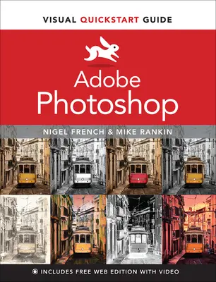 Vizuálny sprievodca rýchlym štartom programu Adobe Photoshop - Adobe Photoshop Visual QuickStart Guide