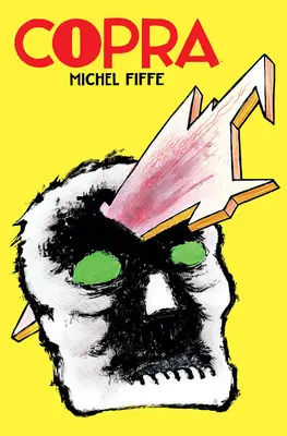 Copra Master Collection, kniha prvá - Copra Master Collection, Book One