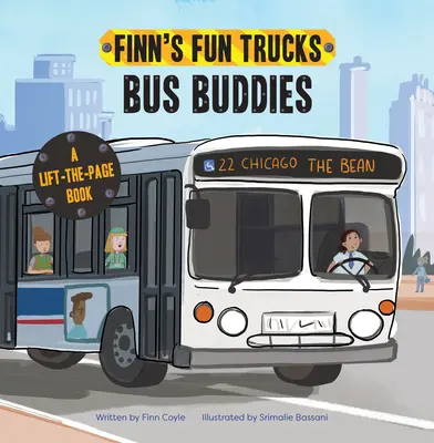 Autobusoví kamaráti: Knižka o nákladných autách so zdvihnutou stránkou (Lift-The-Page Truck Book) - Bus Buddies: A Lift-The-Page Truck Book