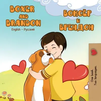 Boxer a Brandon: Anglicko-ruské dvojjazyčné vydanie - Boxer and Brandon: English Russian Bilingual Edition