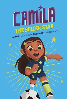 Futbalová hviezda Camila - Camila the Soccer Star