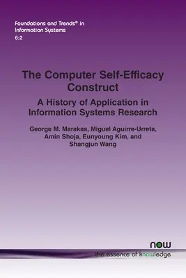 Konštrukt počítačovej sebestačnosti: História aplikácie vo výskume informačných systémov - The Computer Self-Efficacy Construct: A History of Application in Information Systems Research
