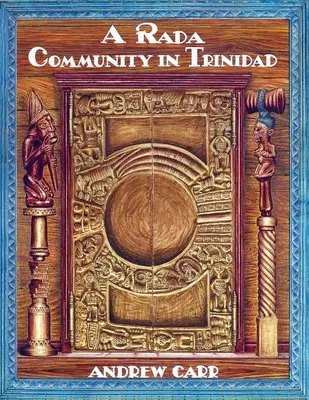 Rada spoločenstva v Trinidade - A Rada Community in Trinidad