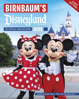 Birnbaumov Disneyland 2023 - Birnbaum's 2023 Disneyland