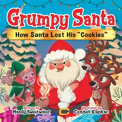 Mrzutý Santa: Ako Santa prišiel o svoje sušienky - Grumpy Santa: How Santa Lost His Cookies