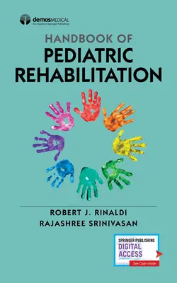 Príručka pediatrickej rehabilitačnej medicíny - Handbook of Pediatric Rehabilitation Medicine