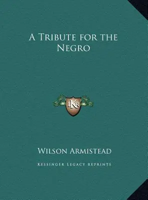 Pocta pre černocha - A Tribute for the Negro