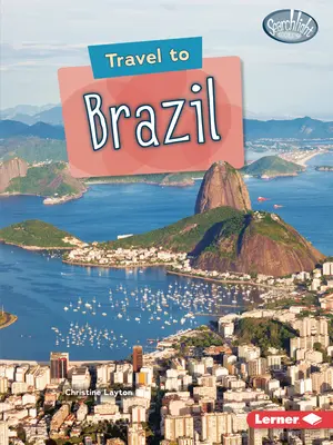 Cestovanie do Brazílie - Travel to Brazil