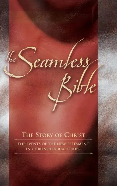 Bezproblémový Nový zákon-KJV: Príbeh Ježiša v chronologickom poradí - Seamless New Testament-KJV: The Story of Jesus in Chronological Order