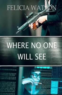 Kam nikto nedovidí - Where No One Will See