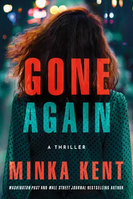 Znovu preč: Thriller - Gone Again: A Thriller