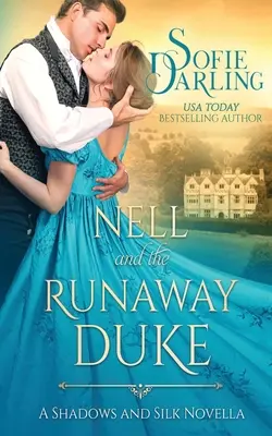 Nell a vojvoda na úteku - Nell and the Runaway Duke