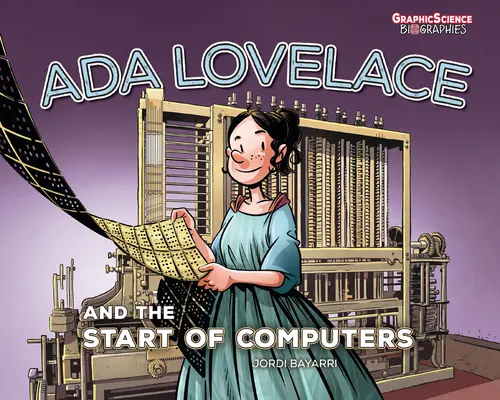 ADA Lovelace a začiatok počítačov - ADA Lovelace and the Start of Computers