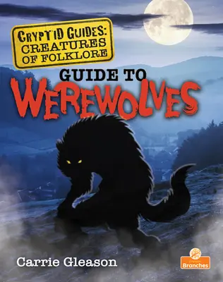 Sprievodca vlkodlakmi - Guide to Werewolves