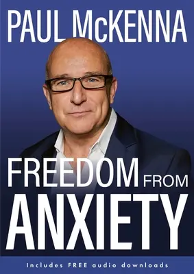 Oslobodenie od úzkosti - Freedom from Anxiety