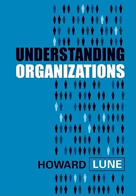 Pochopenie organizácií - Understanding Organizations