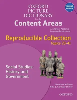 Oxford Picture Dictionary for the Content Areas Reproducible: Spoločenské štúdie, história a štátna správa - Oxford Picture Dictionary for the Content Areas Reproducible: Social Studies History & Government