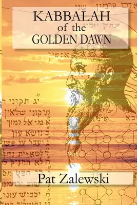 KABBALA ZLATÉHO DAWNU - KABBALAH of the GOLDEN DAWN