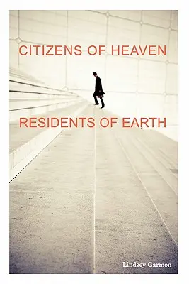Občania neba - obyvatelia zeme - Citizens of Heaven--Residents of Earth