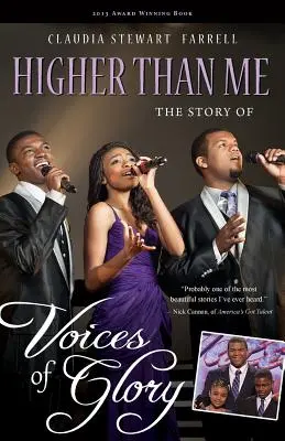 Vyššie ako ja: E Earle: Vyššie než ja, hrdina: Vyššie než ja, príbeh Hlasy slávy - Higher Than Me: The Story of Voices of Glory