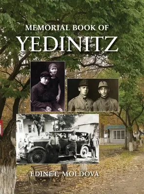Yad l'Yedinitz; pamätná kniha židovskej komunity v Yedintzi, Besarábia - Yad l'Yedinitz; memorial book for the Jewish community of Yedintzi, Bessarabia