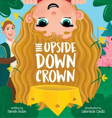Koruna hore nohami - The Upside-Down Crown