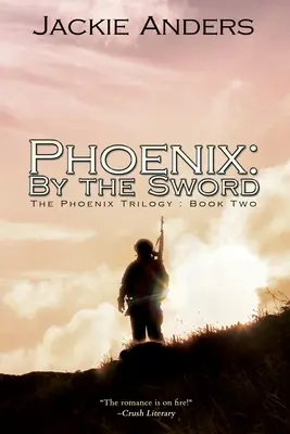 Fénix: Pri meči - Phoenix: By the Sword