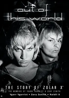 Z tohto sveta: Príbeh Zolara X - Out of This World: The Story of Zolar X
