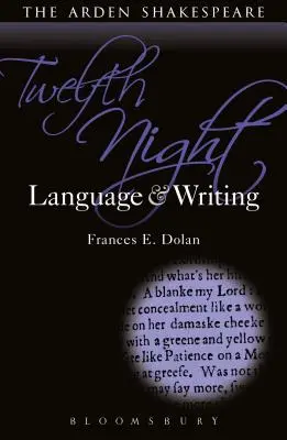 Dvanásta noc: Jazyk a písanie - Twelfth Night: Language and Writing