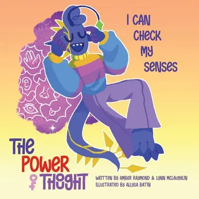 Môžem kontrolovať svoje zmysly (Sila myšlienky) - I Can Check My Senses (The Power of Thought)