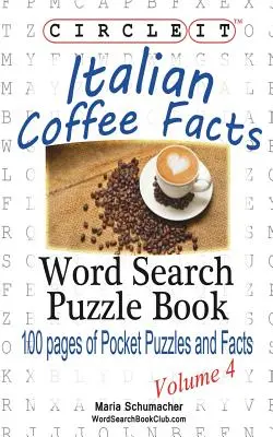 Zakrúžkuj, fakty o talianskej káve, hľadanie slov, hádanka - Circle It, Italian Coffee Facts, Word Search, Puzzle Book