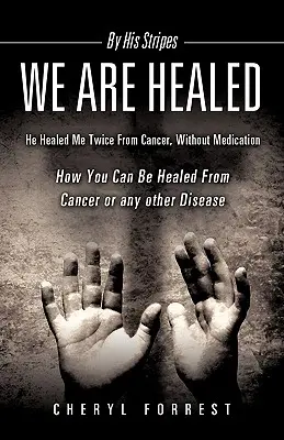 Jeho pruhmi sme uzdravení - By His Stripes We Are Healed