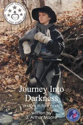 Cesta do temnoty: Príbeh v štyroch častiach (2. vydanie) plnofarebná - Journey Into Darkness: a Story in Four Parts (2nd Edition) Full Color