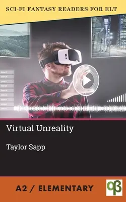 Virtuálna neskutočnosť - Virtual Unreality
