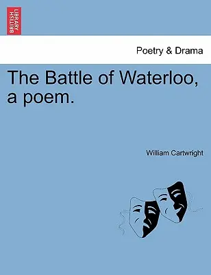 Báseň Bitka pri Waterloo. - The Battle of Waterloo, a Poem.