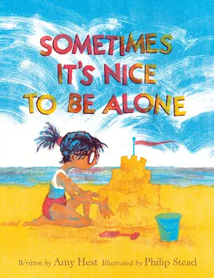 Niekedy je pekné byť sám - Sometimes It's Nice to Be Alone