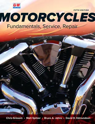 Motocykle: Základy, servis, opravy - Motorcycles: Fundamentals, Service, Repair