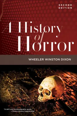 Dejiny hororu, 2. vydanie - A History of Horror, 2nd Edition