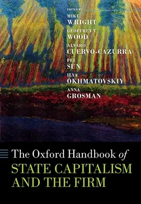 Oxfordská príručka štátneho kapitalizmu a firmy - The Oxford Handbook of State Capitalism and the Firm