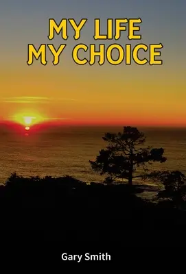 Môj život, moja voľba - My Life My Choice