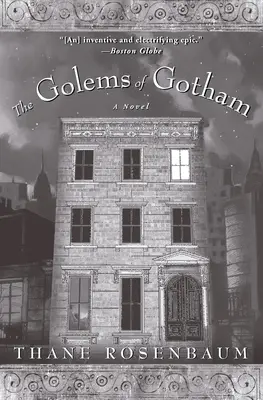 Golemovia z Gothamu - The Golems of Gotham