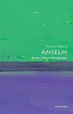Anselm: Veľmi stručný úvod - Anselm: A Very Short Introduction