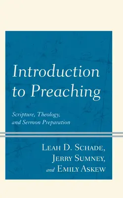 Úvod do kázania: Písmo, teológia a príprava kázne - Introduction to Preaching: Scripture, Theology, and Sermon Preparation