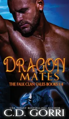 Dračí kamaráti: Príbehy klanu Falk, knihy 1-4 - Dragon Mates: The Falk Clan Tales Books 1-4