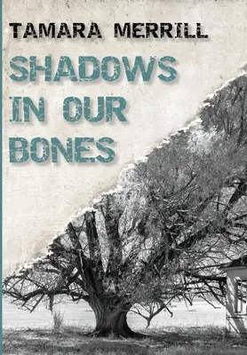 Stíny v našich kostiach - Shadows In Our Bones