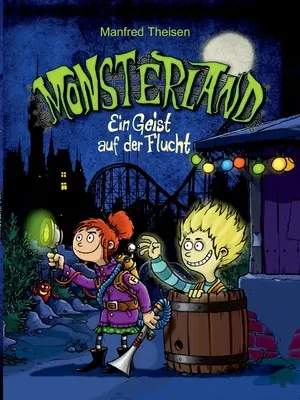 Krajina príšer: Ein Geist auf der Flucht - Monsterland: Ein Geist auf der Flucht