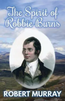 Duch Robbieho Burnsa - The Spirit of Robbie Burns