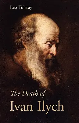 Smrť Ivana Iľjiča, veľké tlačené vydanie - The Death of Ivan Ilych, Large-Print Edition